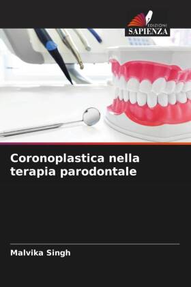 Bild des Verkufers fr Coronoplastica nella terapia parodontale zum Verkauf von moluna