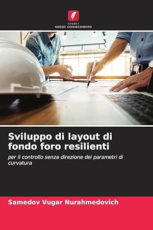 Seller image for Sviluppo di layout di fondo foro resilienti for sale by moluna