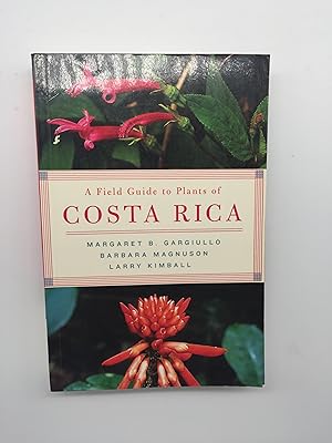 Seller image for A Field Guide To Plants of Costa Rica for sale by Rivendell Books Ltd.