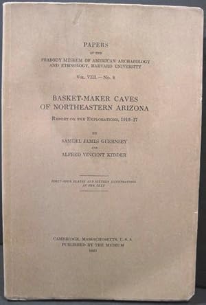 Imagen del vendedor de Basket-Maker Caves of Northeastern Arizona: Report of the Explorations, 1916-17 a la venta por K & B Books