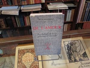 Seller image for De l'amour.Psychologie de la vie affective et sexuelle for sale by Librairie FAUGUET