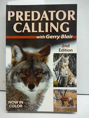 Predator Calling With Gerry Blair