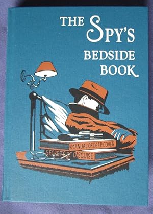 Seller image for The Spy's Bedside Book for sale by C L Hawley (PBFA)