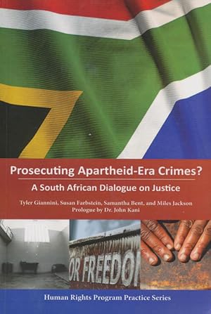 Bild des Verkufers fr Prosecuting apartheid-era crimes : a South African dialogue on justice zum Verkauf von CorgiPack