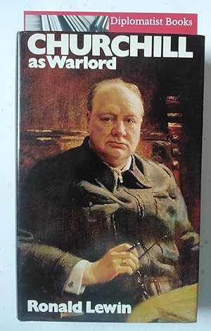 Seller image for Churchill as Warlord for sale by Diplomatist Books