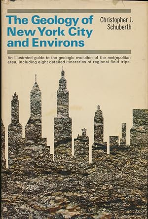 Immagine del venditore per The geology of New York city and environs : an illustrated guide to the geologic evolution of the metropolitan area, including 8 detailed itineraries of regional field trips venduto da CorgiPack