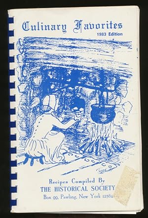 Culinary Favorites compiled by the Pawling NY Historical Society (1983 Edition)
