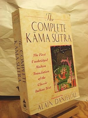 Seller image for The Complete Kama Sutra: The First Unabridged Modern Translation of the Classic Indian Text for sale by Henniker Book Farm and Gifts