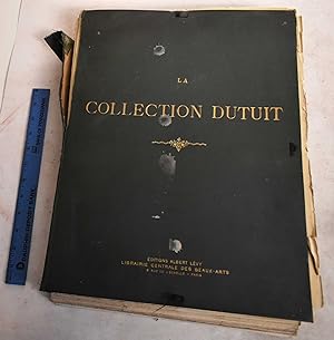 La Collection Dutuit: Cent Planches Reproduisant les Principales Oeuvres d'Art Exposees au Petit ...