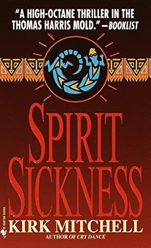 Imagen del vendedor de SPIRIT SICKNESS: A NOVEL a la venta por Reliant Bookstore