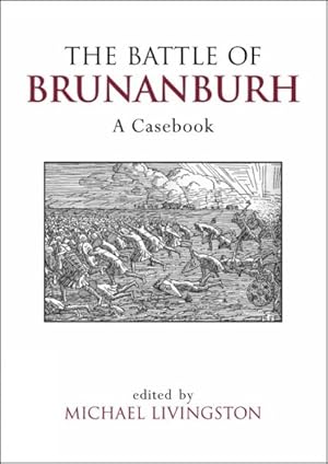 Imagen del vendedor de Battle of Brunanburh : A Casebook a la venta por GreatBookPrices