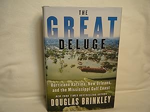 Seller image for The Great Deluge Hurricane Katrina, New Orleans, and the Mississippi Gulf Coast for sale by curtis paul books, inc.