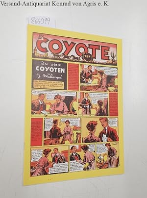 Bild des Verkufers fr El Coyote, Zu viele Coyoten zum Verkauf von Versand-Antiquariat Konrad von Agris e.K.