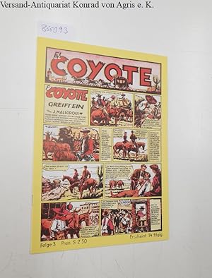 Bild des Verkufers fr El Coyote greift ein, Folge 3 zum Verkauf von Versand-Antiquariat Konrad von Agris e.K.