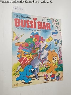 Bild des Verkufers fr Bussi Br Nr. 5 (Mai 1977): Die Zeitschrift fr unser Kind : zum Verkauf von Versand-Antiquariat Konrad von Agris e.K.