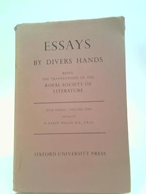 Immagine del venditore per Essays By Divers Hands: Being The Transactions Of The Royal Society Of Literature: New Series - Vol. XXX. venduto da World of Rare Books