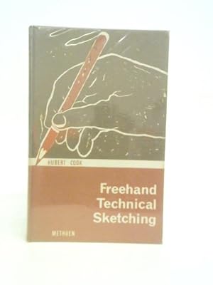 Image du vendeur pour Freehand Technical Sketching mis en vente par World of Rare Books