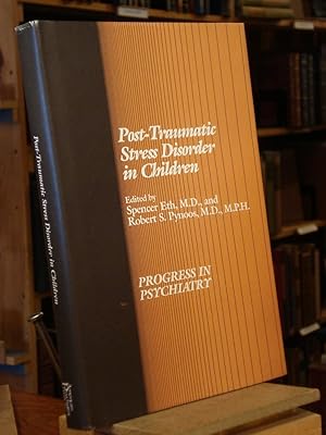 Seller image for Post-traumatic stress disorder in children for sale by Henniker Book Farm and Gifts