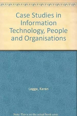 Imagen del vendedor de Cases in Information Technology, People and Organizations a la venta por WeBuyBooks