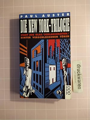 Immagine del venditore per Die New-York-Trilogie. Stadt aus Glas. Schlagschatten. Hinter verschlossenen Tren. venduto da Druckwaren Antiquariat