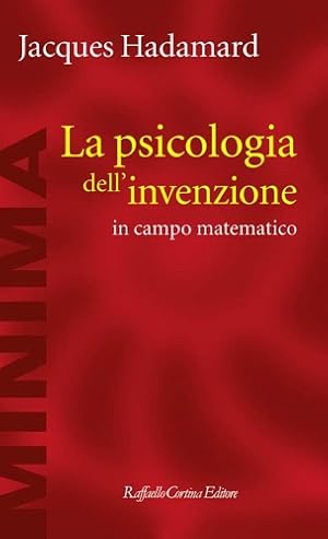 Imagen del vendedor de La psicologia dell'invenzione in campo matematico. a la venta por FIRENZELIBRI SRL