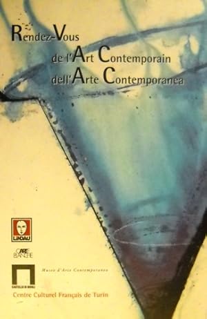 Bild des Verkufers fr Rendez-Vous del'Art Contemporain. Dell'Arte Contemporanea. zum Verkauf von FIRENZELIBRI SRL