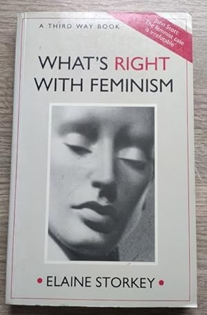 What's Right with Feminism (Third Way Books)