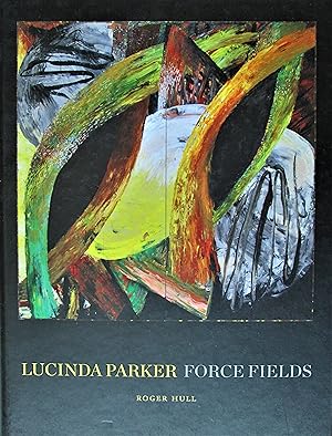 Image du vendeur pour Lucinda Parker: Force Fields mis en vente par Friends of the Salem Public Library