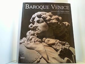 Bild des Verkufers fr Baroque Venice. Splendour and illusion in a " decadent " world. zum Verkauf von Antiquariat Uwe Berg