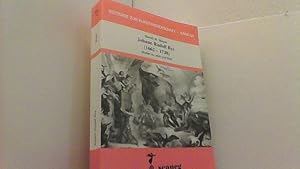 Johann Rudolf Bys (1662-1738): Studien zu Leben und Werk.