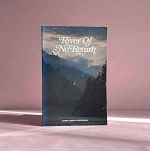 Seller image for River of No Return for sale by boredom books
