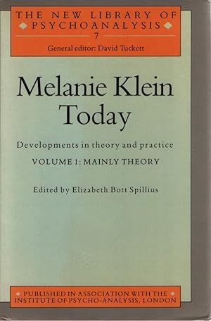 Bild des Verkufers fr Melanie Klein Today: Developments in Theory and Practice. Volume 1: Mainly Theory. zum Verkauf von Fundus-Online GbR Borkert Schwarz Zerfa