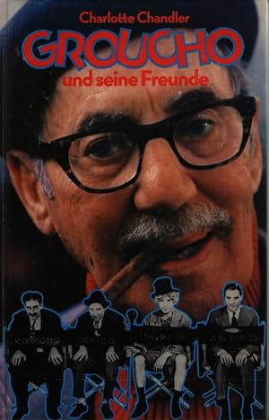 Groucho und seine Freunde.