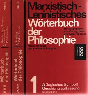 [3 Bde.] Marxistisch-Leninistisches Wörterbuch der Philosophie. Bd. 1: A (logisches Symbol) Gesch...