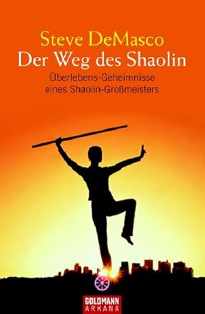 Seller image for Der Weg des Shaolin (Arkana) for sale by Gerald Wollermann