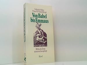 Bild des Verkufers fr Von Babel bis Emmaus zum Verkauf von Book Broker