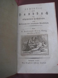 Semiotic oder Handbuch der allgemeinen Zeichenlehre zum Gebrauche für angehende Wundärzte
