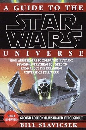 Immagine del venditore per A Guide to the Star Wars Universe venduto da WeBuyBooks