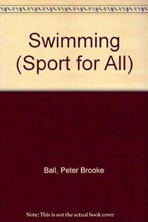 Immagine del venditore per Swimming (Sport for All S.) venduto da WeBuyBooks