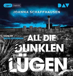All die dunklen Lügen Ungekürzte Lesung mit Britta Steffenhagen (1 mp3-CD)