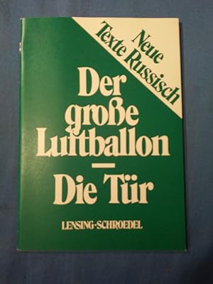 Bild des Verkufers fr Der groe Luftballon - Die Tr.- Neue Texte Russisch Heft 4 - zum Verkauf von Antiquariat BehnkeBuch