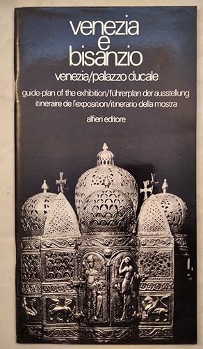 Venezia e Bisanzio. venezia/palazzo ducale. guide-plan of the exhibition/führerplan der ausstellu...
