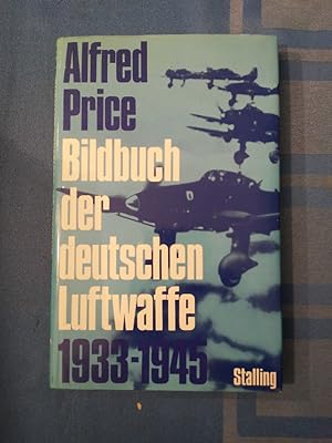 Bildbuch der deutschen Luftwaffe 1933-1945.
