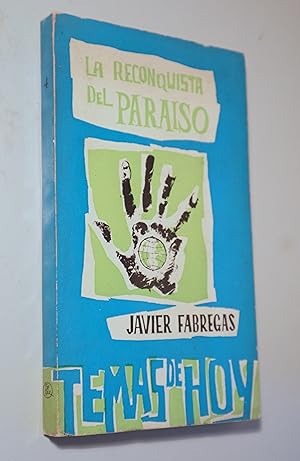 Imagen del vendedor de LA RECONQUISTA DEL PARASO - Barcelona 1963 - 1 ed. a la venta por Llibres del Mirall