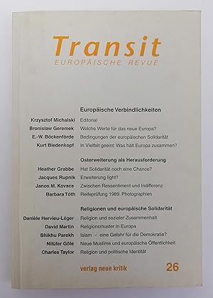 Imagen del vendedor de Transit - Europische Revue. Bd. 26: Europische Verbindlichkeiten / Osterweiterung als Herausforderung / Religionen und europische Solidaritt. Mit Abb. a la venta por Der Buchfreund