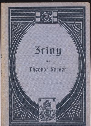 Zriny. Ein Trauerspiel in fünf Auszügen (1812)