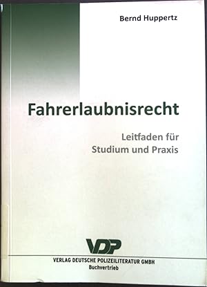 Bild des Verkufers fr Fahrerlaubnisrecht : Leitfaden fr Studium und Praxis. zum Verkauf von books4less (Versandantiquariat Petra Gros GmbH & Co. KG)