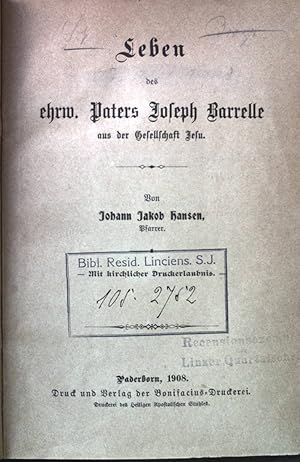 Bild des Verkufers fr Leben des ehrw. Paters Joseph Barrelle aus der Gesellschaft Jesu. zum Verkauf von books4less (Versandantiquariat Petra Gros GmbH & Co. KG)