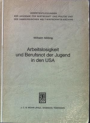 Seller image for Arbeitslosigkeit und Berufsnot der Jugend in den USA. for sale by books4less (Versandantiquariat Petra Gros GmbH & Co. KG)