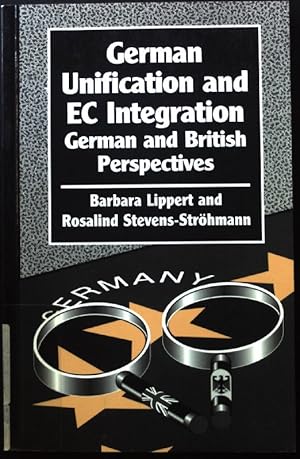Seller image for German Unification and EC Integration: German and British Perspectives; Chatham House Papers; for sale by books4less (Versandantiquariat Petra Gros GmbH & Co. KG)